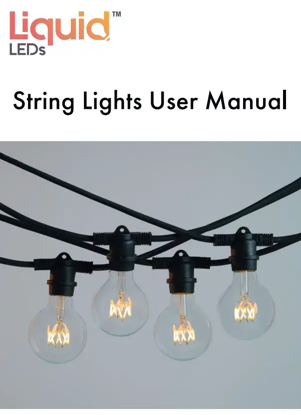 LiquidLEDs Festoon String Light User Guide