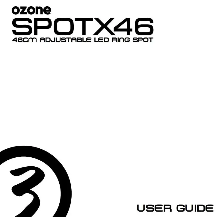 ozone SPOTX46 46cm Adjustable LED Ring Spotlight User Guide