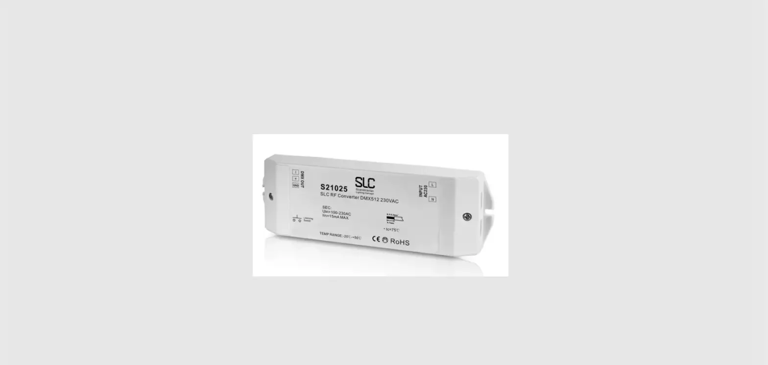 Slc Dmx512 Rf Converter 230vac Instructions Slc Dmx512 Rf Converter 230vac Instructions