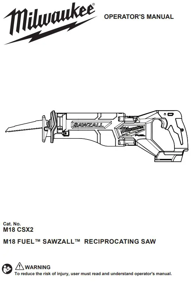 Milwaukee M18 FUEL SAWZALL Reciprocating Saw Owner’s Manual
