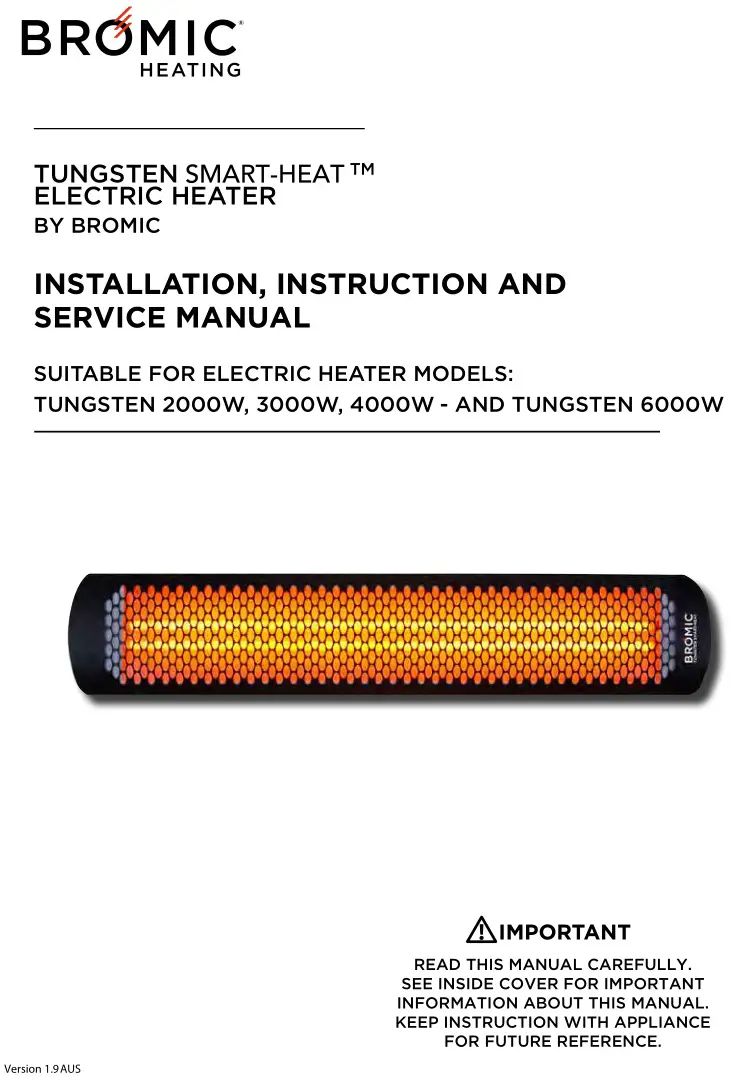 Bromic Tungsten Smart-Heat Electric Heater User Manual
