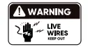 Live Wire Warning