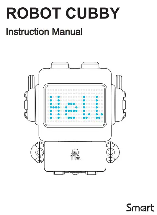 GUANGDONG NX01 Robot Cubby Instruction Manual