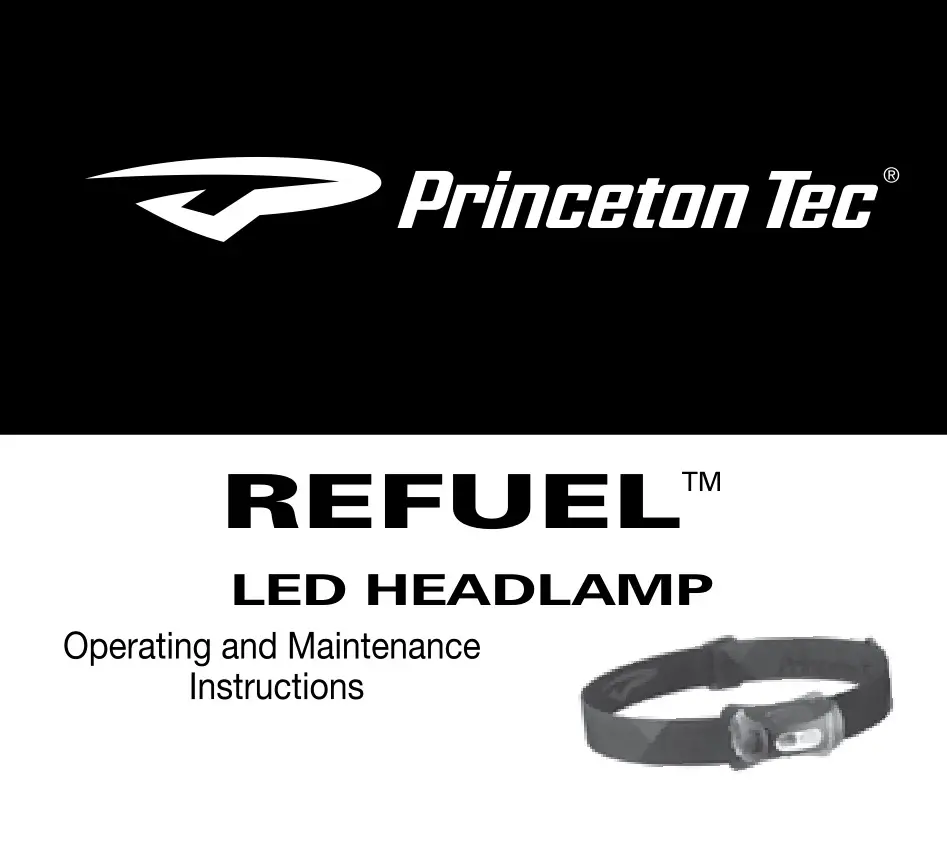Princeton Tec RF21-BK ReFuel LED Headlamp Instruction Manual