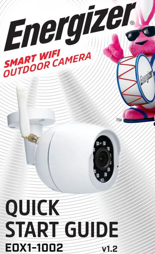 Energizer Smart WiFi Outdoor Camera EOX1-1002 User Guide