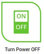 Turn Power OFF