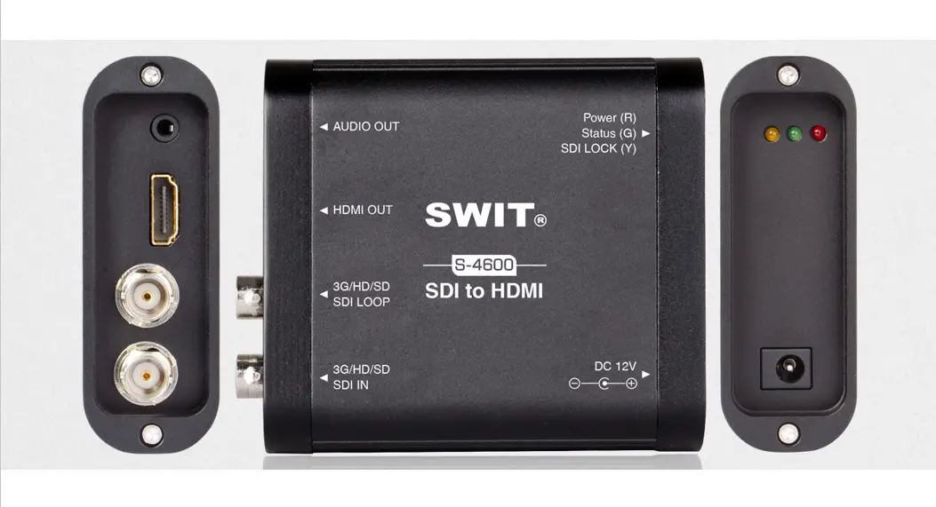 Swit S-4600 Sdi To Hdmi Converter User Manual