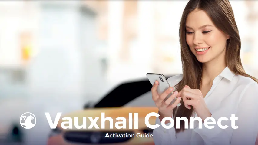 VAUXHALL Connect Whilst on the Road Smart - fig