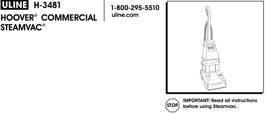 ULINE H-3481 Hoover Commercial SteamVAC User Manual