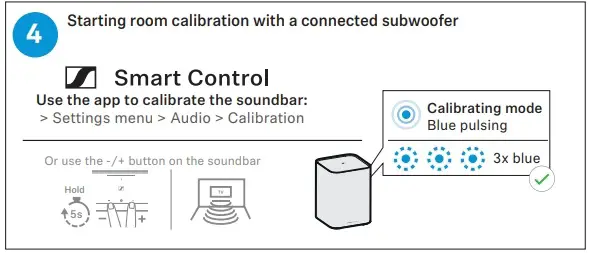 Starting room calibration with a connected subwoofer