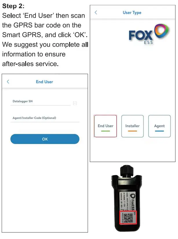 FOX-ESS GPRS GPRS0113 User Guide - Select 'End User' then scan the GPRS bar code on the Smart GPRS, and click 'OK'.