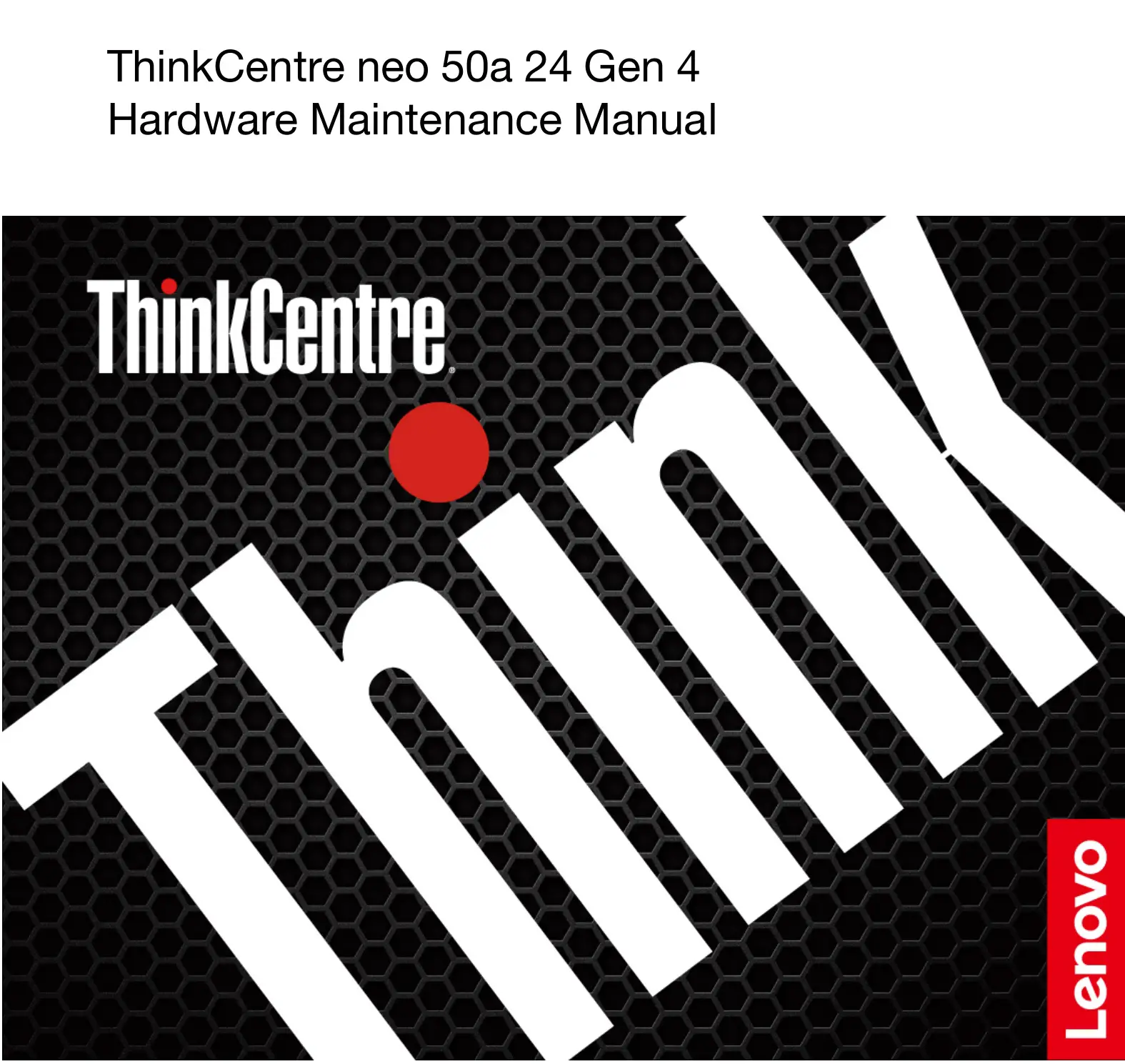 Lenovo ThinkCentre neo 50a 24 Gen 4 User Manual