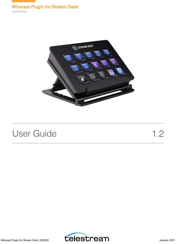 Telestream Wirecast Plugin for Stream Deck User Guide
