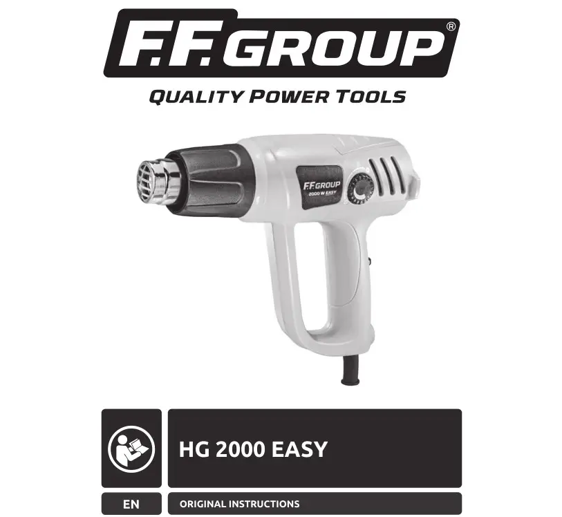 FF GROUP HG 2000 EASY Hot Air Gun Instructions