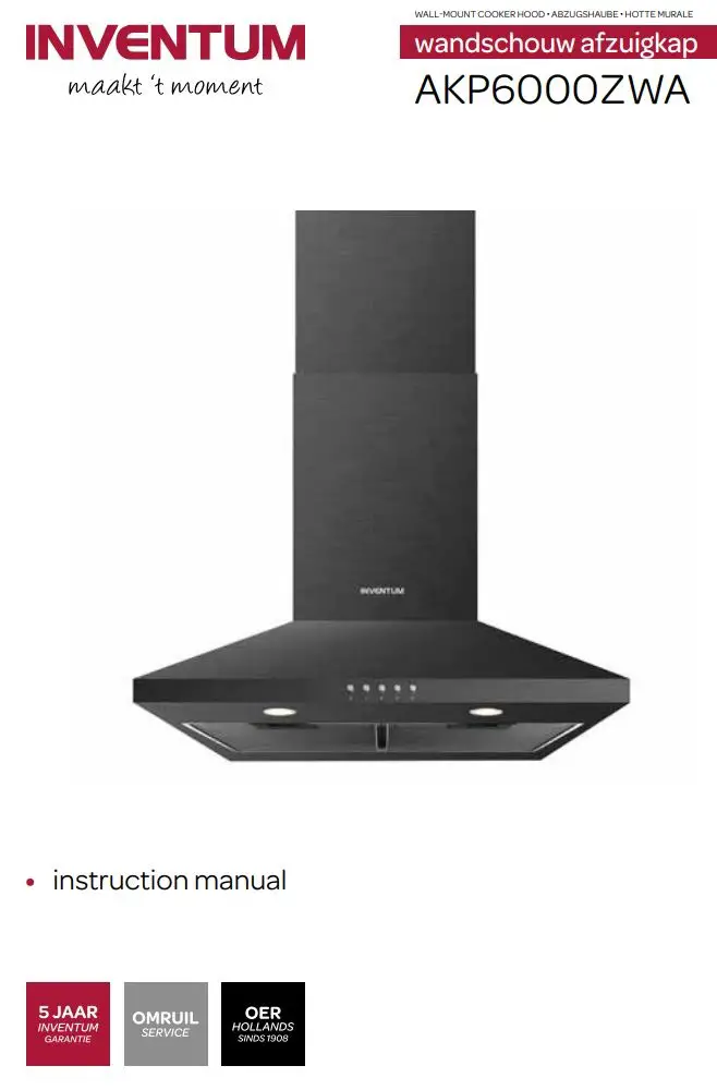 INVENTUM AKP6000ZWA Wall Chimney Hood Instruction Manual