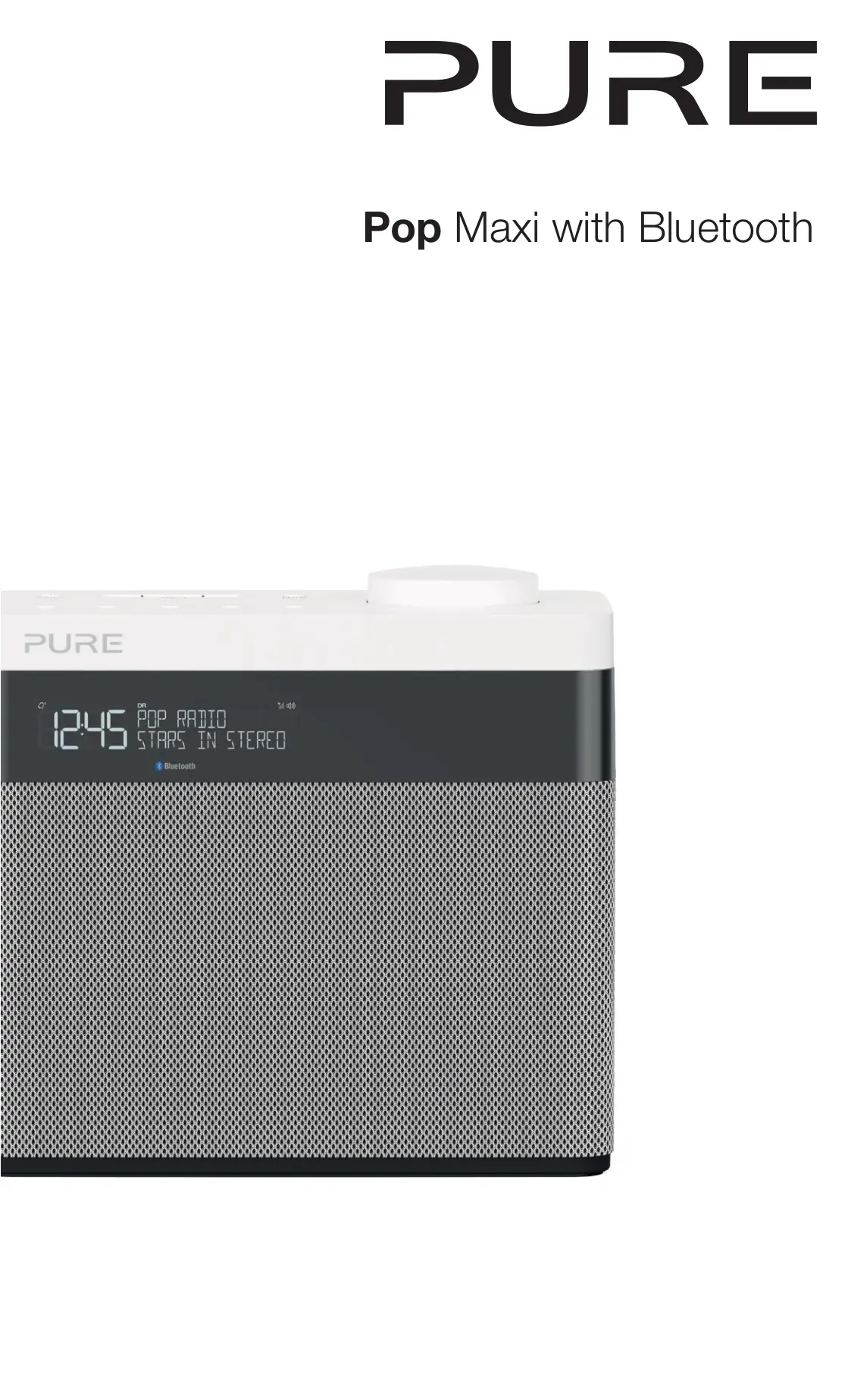 PURE Pop Maxi with Bluetooth Stereo DAB Digital and FM Radio User Guide