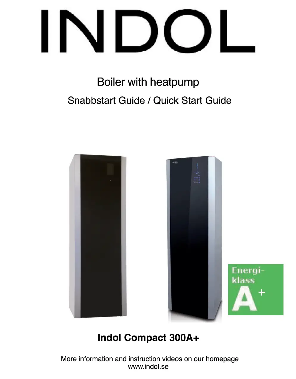 INDOL 300A+ Boiler with Heat Pump User Guide