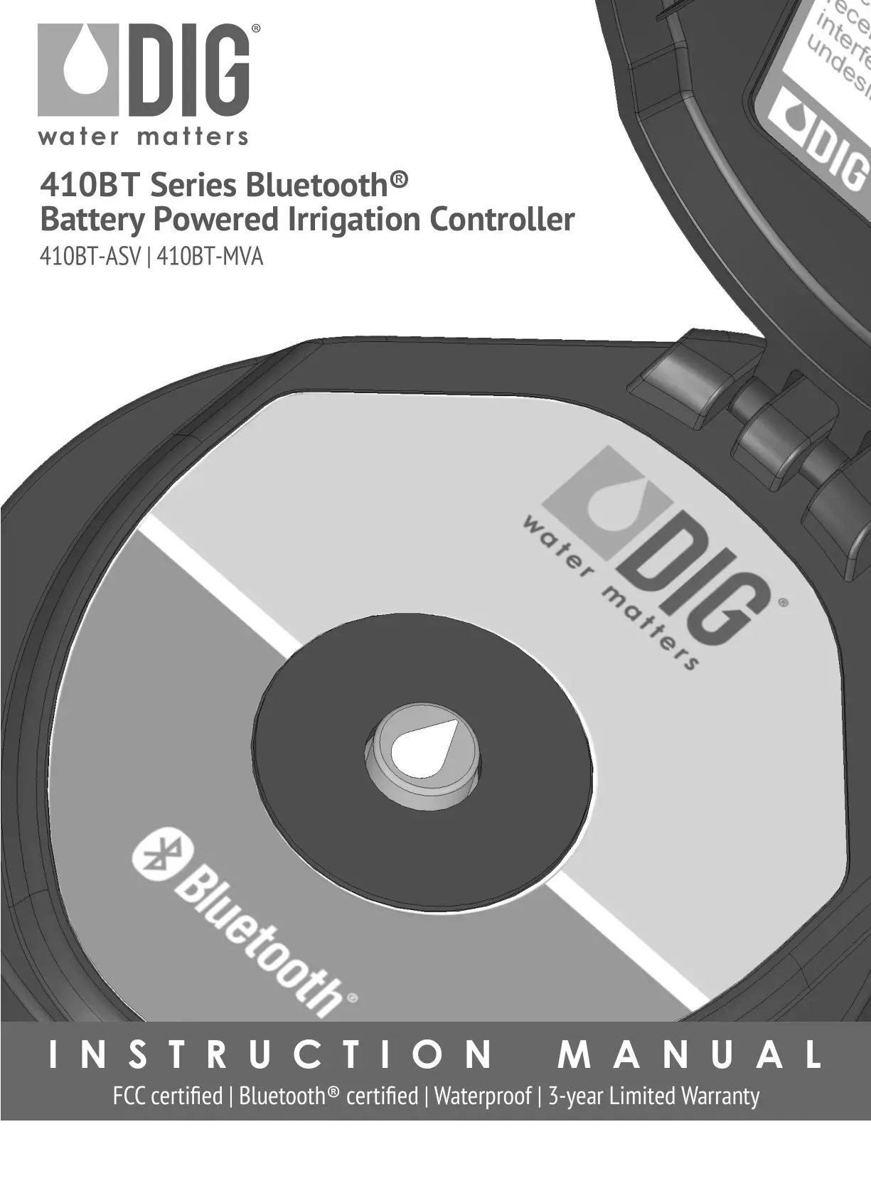 DIG 410BT Series 410BT-ASV Bluetooth Battery Powered Irrigation Controller Instruction Manual
