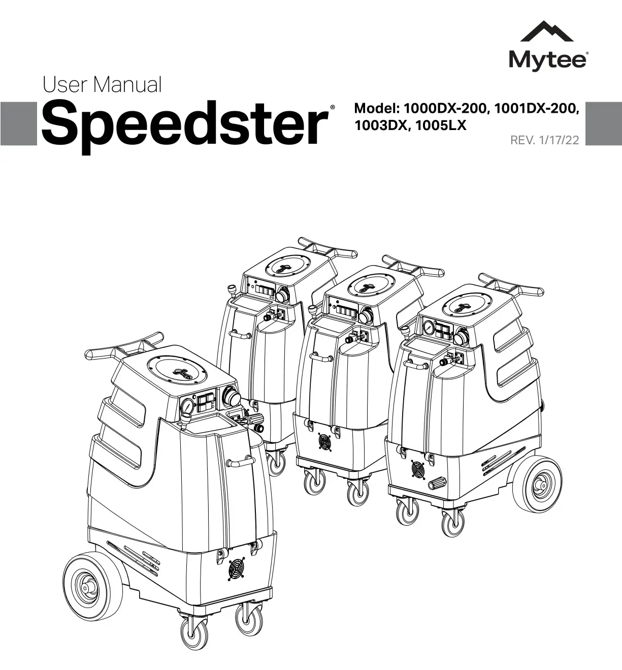 Mytee 1000DX-200 Speedster Deluxe Box Extractor User Manual