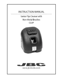 JBC CLUP Senior Tip Cleaner with Non-Metal Brushes fig (6)