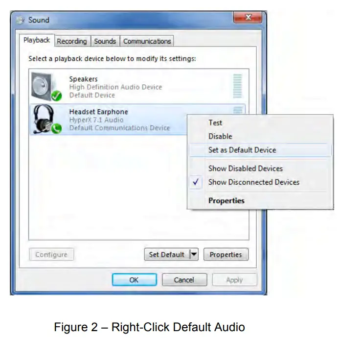 To ensure that HyperX Cloud II is the default audio device, you must follow these instructions