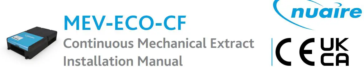 nuaire MEV-ECO-CF Continuous Mechanical Extract Unit Installation Guide
