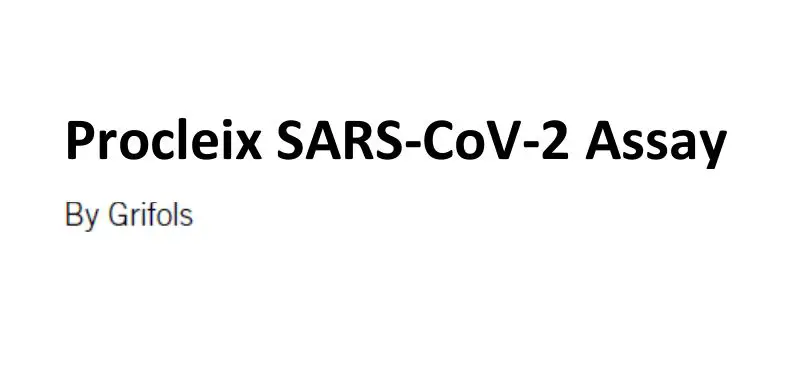 Procleix Sars-cov-2 Assay Instruction Manual Procleix Sars-cov-2 Assay Instruction Manual