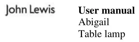 John Lewis Abigail Table Lamp Instruction Manual
