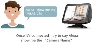 FIG 22 Use voice commands to stream your security camera