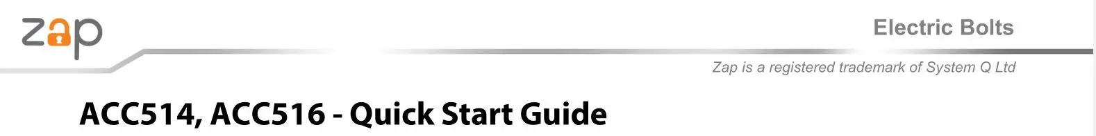 zap ACC514 Electric Bolts Locks User Guide