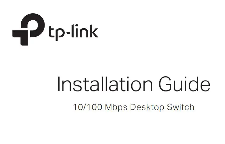 tp-link 10 100 Mbps Desktop Switch Installation Guide