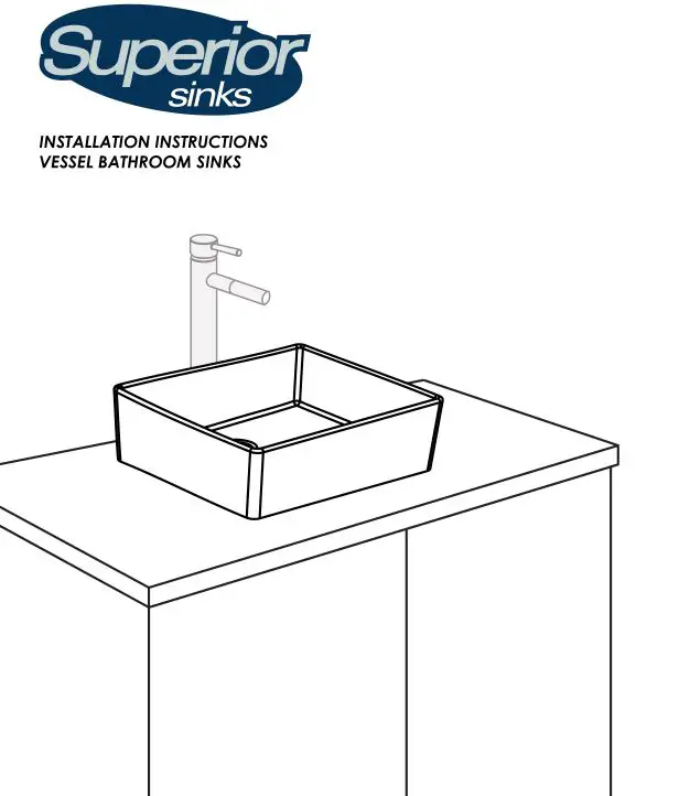 Superior Sinkks Vessel Bathroom Sinks Installation Guide