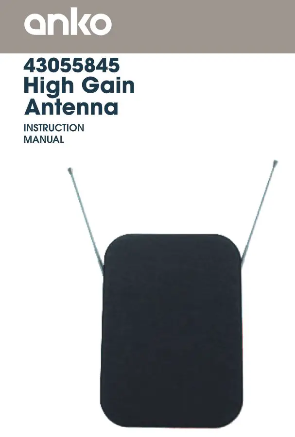 anko 43055845 High Gain ANtenna Instruction Manual