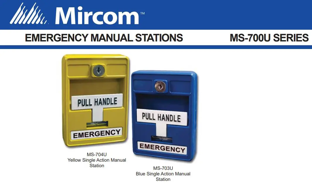 Mircom MS-700U Series Emergency Manual Stations Owner's Manual