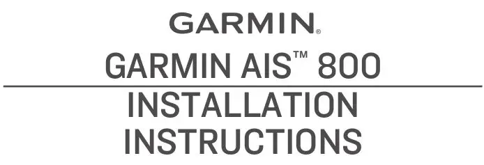 Garmin AIS 800 Installation Guide