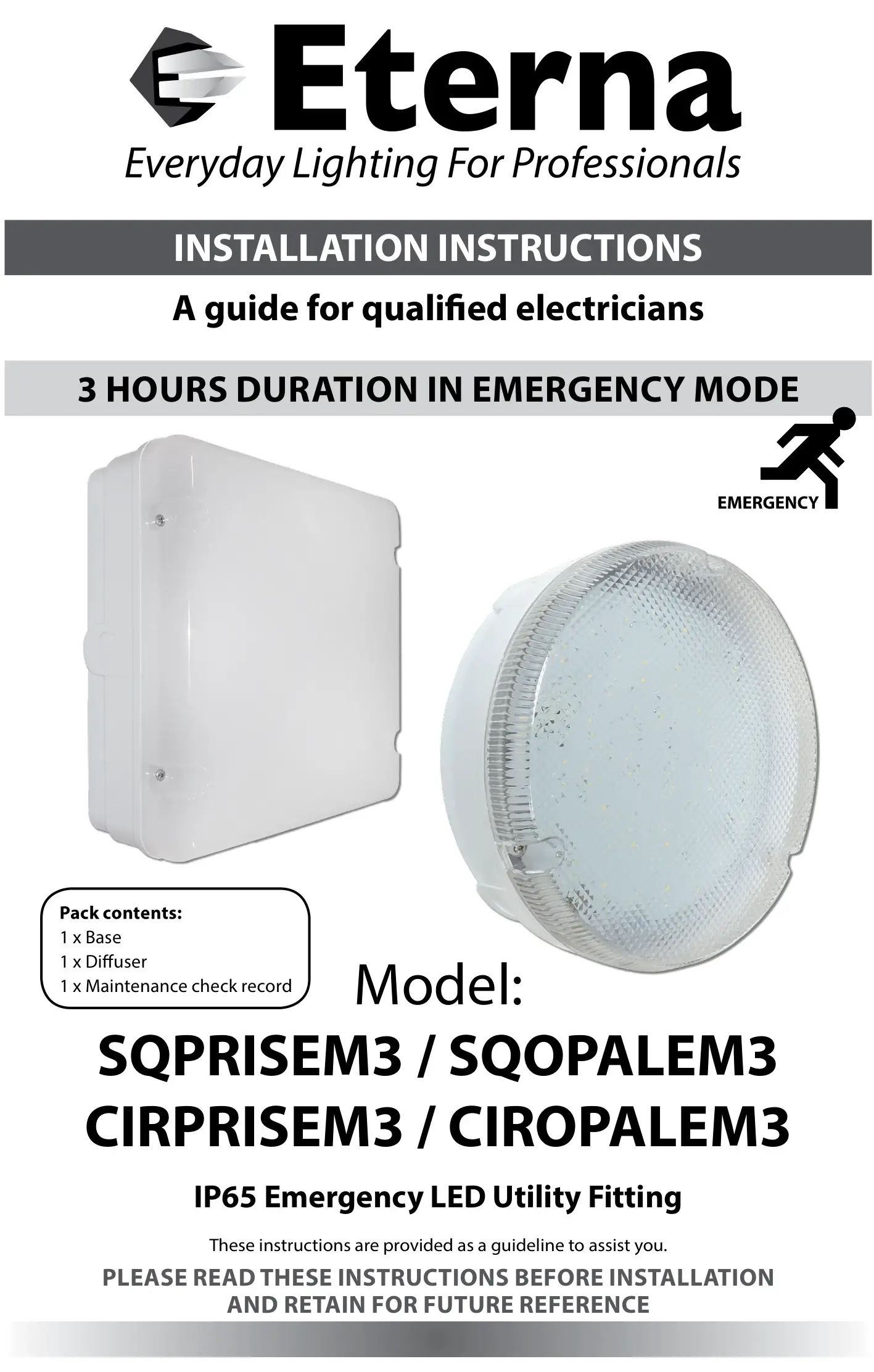 Eterna SQPRISEM3 LED Emergency Square Bulkhead Instruction Manual