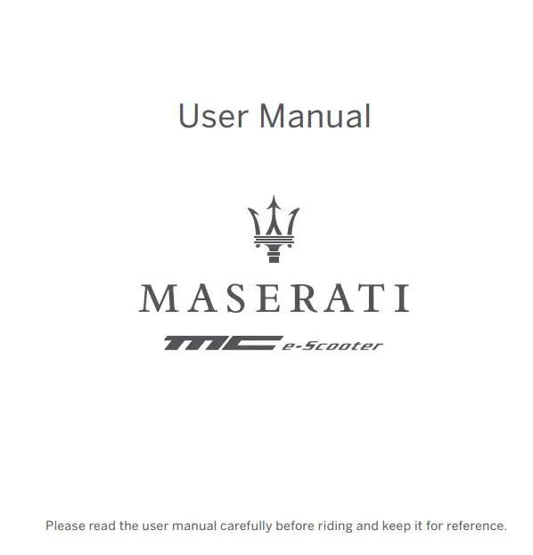 MASERATI MC e-Scooter User Manual