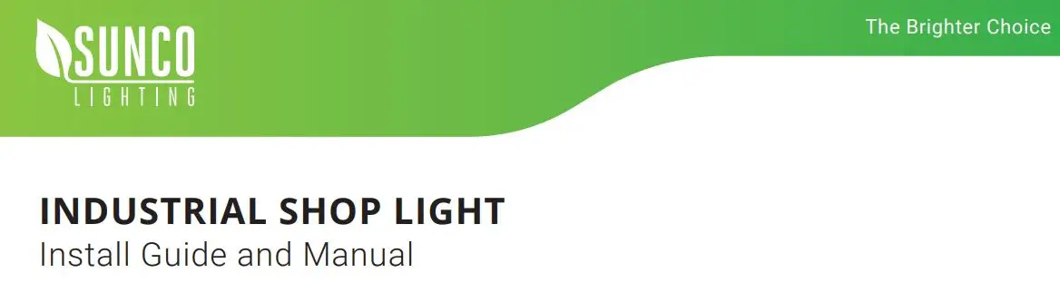 SUNCO LED Shop Light Industrial Frosted User Manual
