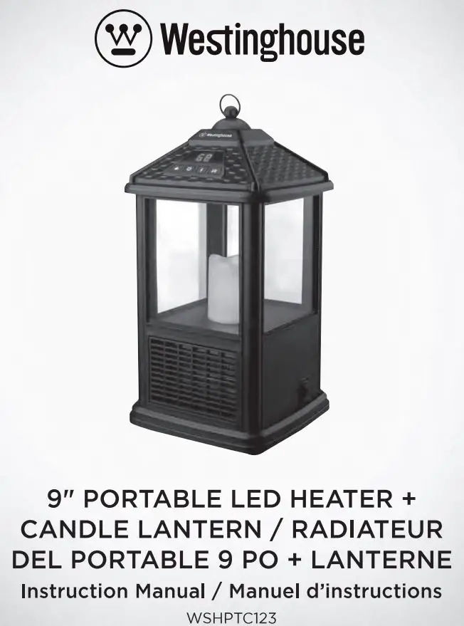 Westinghouse WSHPTC123 9″ Portable LED Heater + Candle Lantern Instruction Manual
