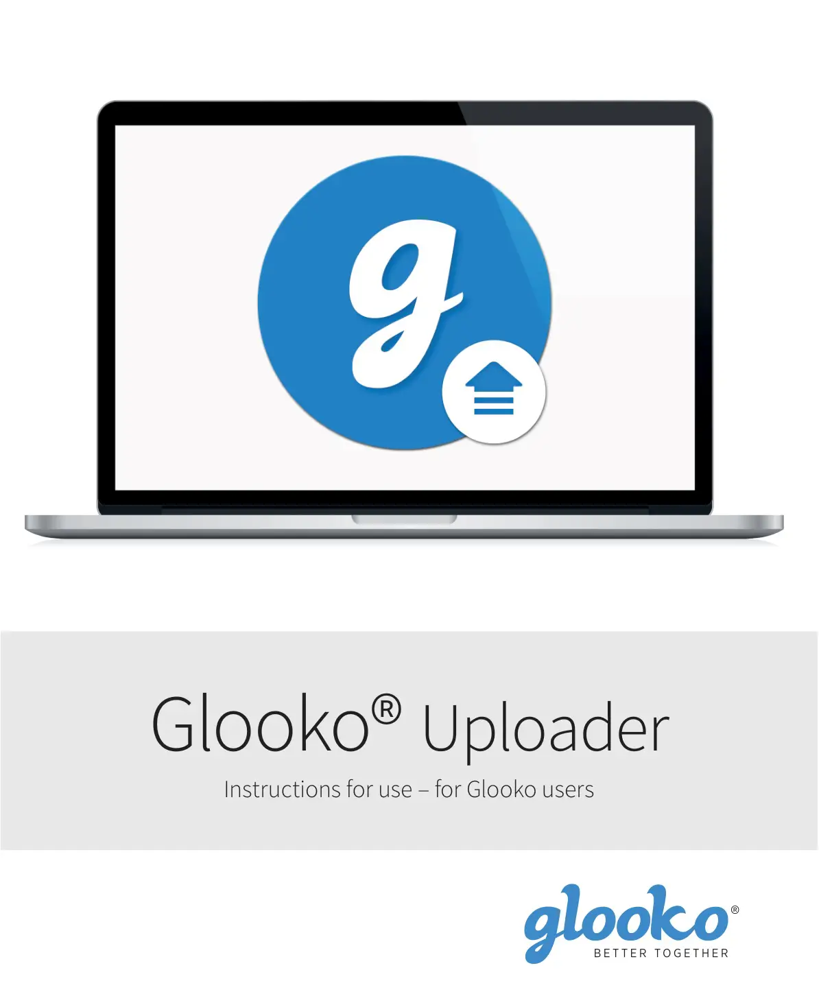glooko Uploader Web-based Diabetes Management Software Instructions