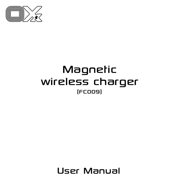 Oxx Magnetic Wireless Charger FC009 User Manual