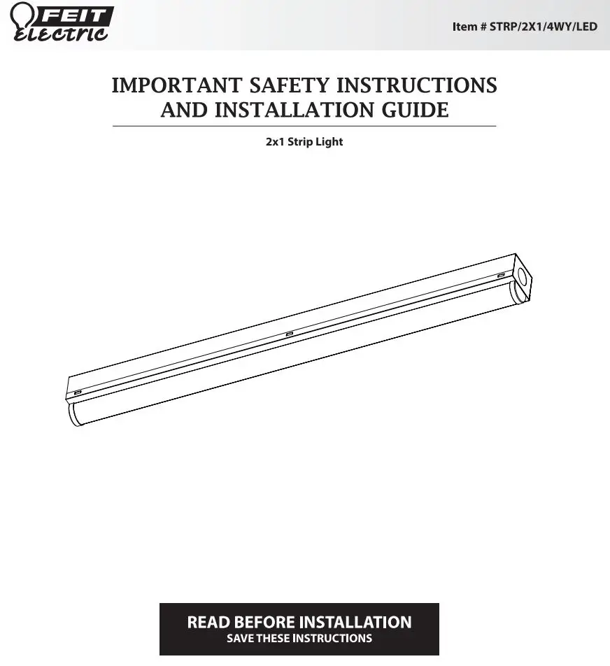 FEIT Electric STRP 2X1 4WY LED Dual Lamp Color Selectable LED Strip Light Instruction Manual
