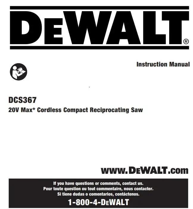 DEWALT DCS367 20V Max Cordless Compact Reciprocating Saw Instruction Manual