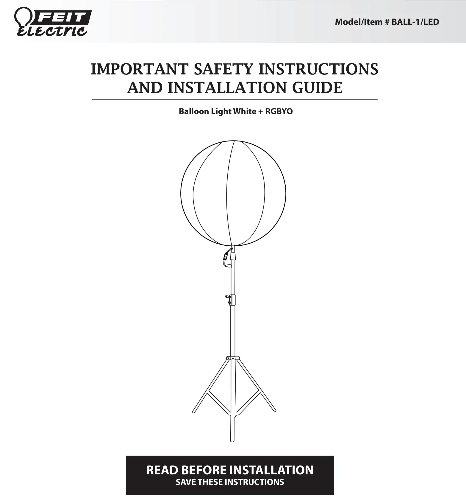 FEIT Electric BALL-1 LED Balloon Light White + RGBYO Installation Guide