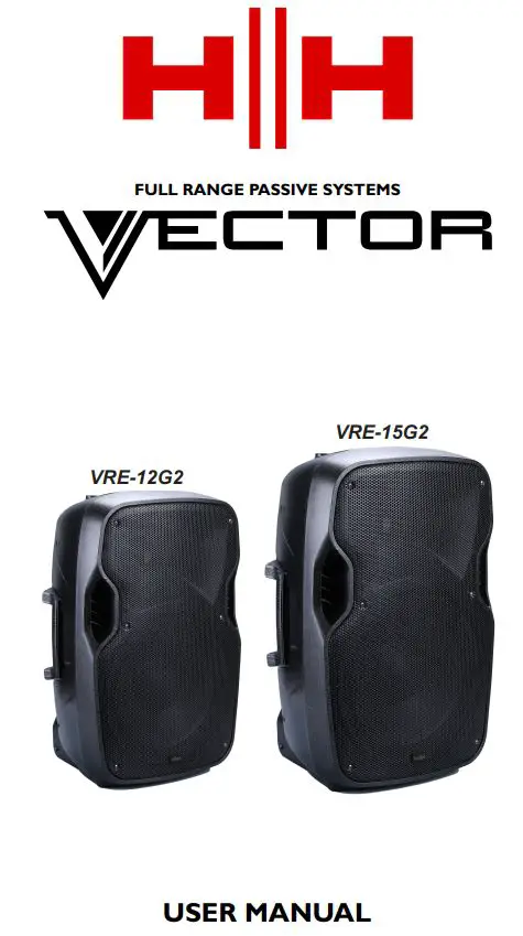 HH ELECTRONICS VRE-12G2 Full Range Passive Loudspeaker User Manual