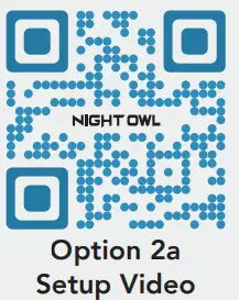 NIGHT OWL WNIP-8LTA-BS WIFI Camera- Option 2a
