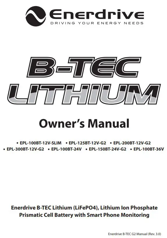 Enerdrive EPL-100BT-12V-SLIM B-TEC 100Ah 12V LiFePO4 Slim Case Lithium Battery Owner’s Manual