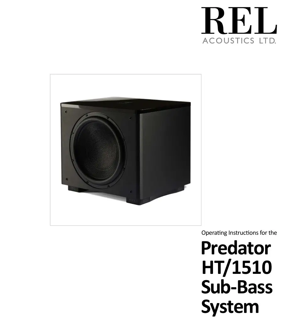 REL ACOUSTICS HT1510 Predator Sub-Bass System  Instruction Manual