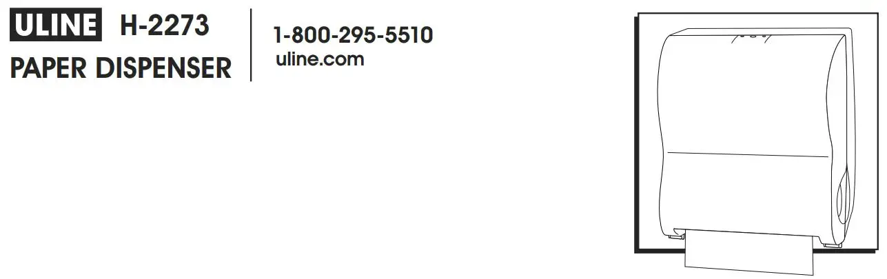 ULINE H-2273 Paper Dispenser User Guide