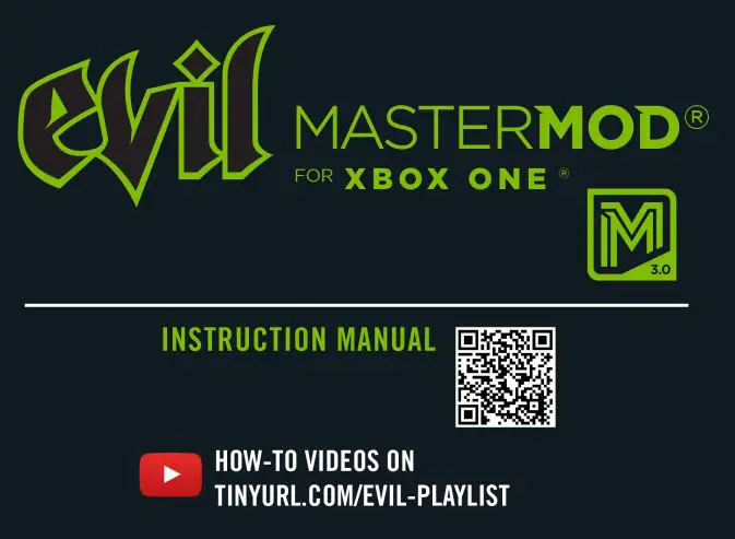 evil CONTROLLERS X1IBUCXMM Master Mod V3 Wireless Controller for Xbox One Instruction Manual